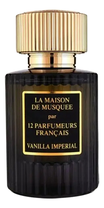 Les 12 Parfumeurs Francais La Maison De Musquee Vanilla Imperial