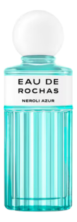 Rochas Eau De Rochas Neroli Azur