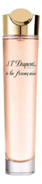 S.T. Dupont A La Francaise